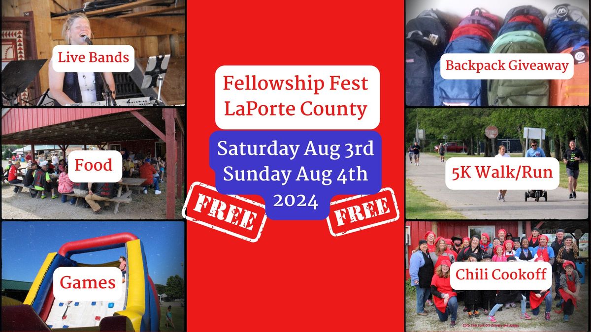 Fellowship Fest LaPorte County 2024 14th Annual! 