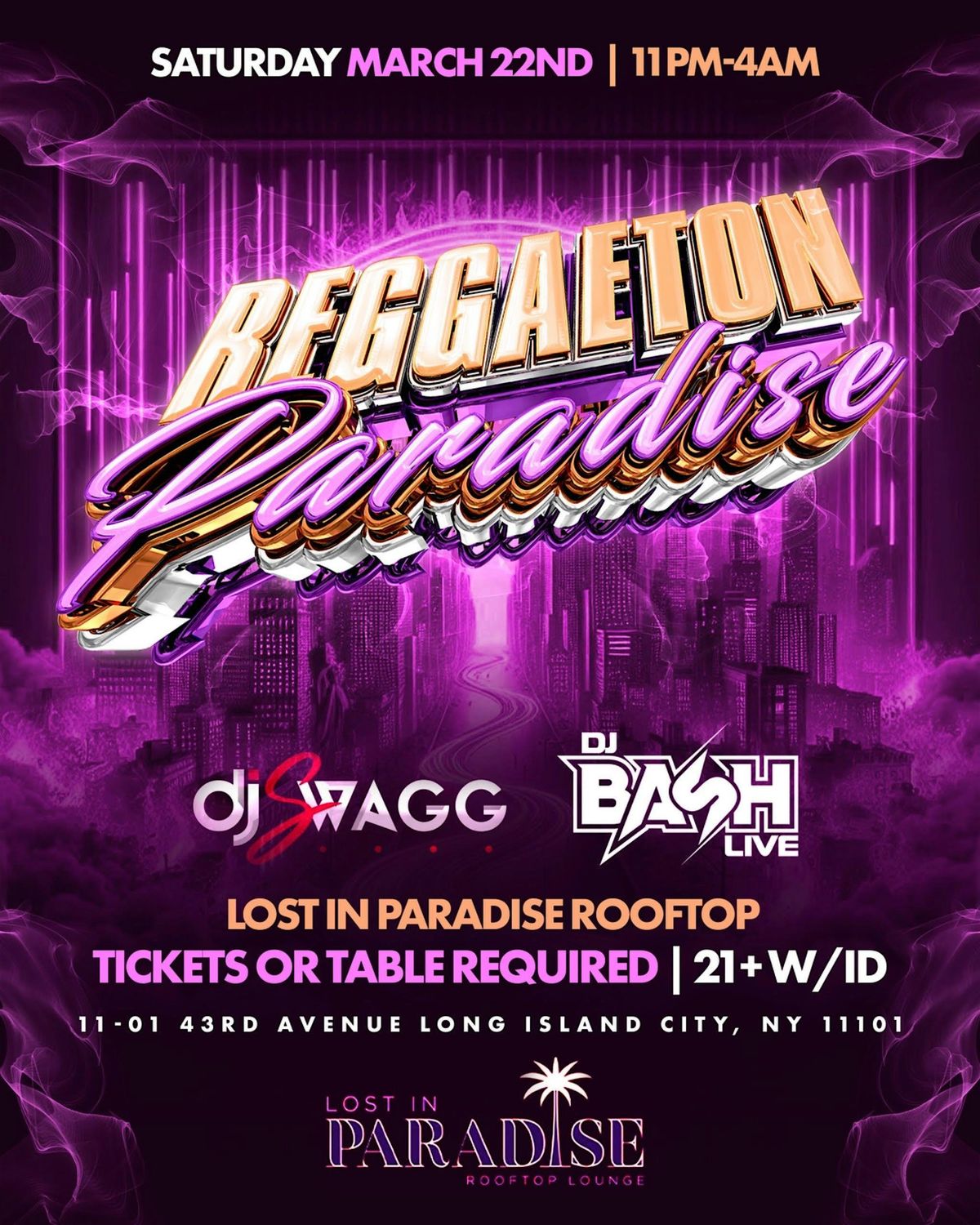 Sat, March 22nd: Reggaeton Rooftop Party - Lost in Paradise L.I.C