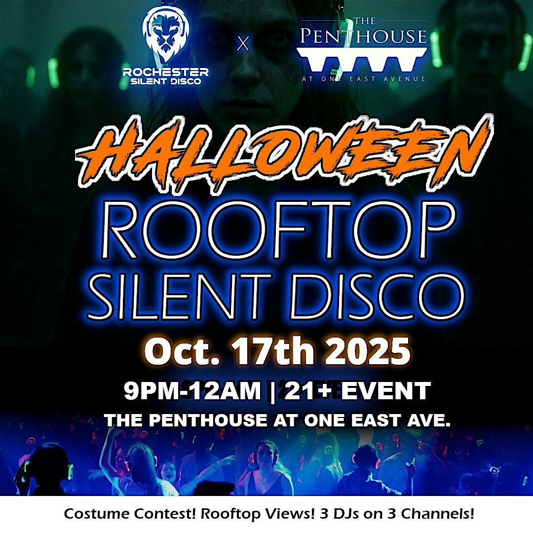 Halloween Rooftop Silent Disco @ The Penthouse - October 17th!