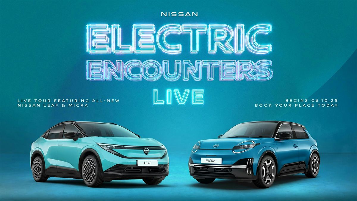 EV Encounters | LEAF & MICRA Dealer Tour | Cars2 Nissan Wakefield