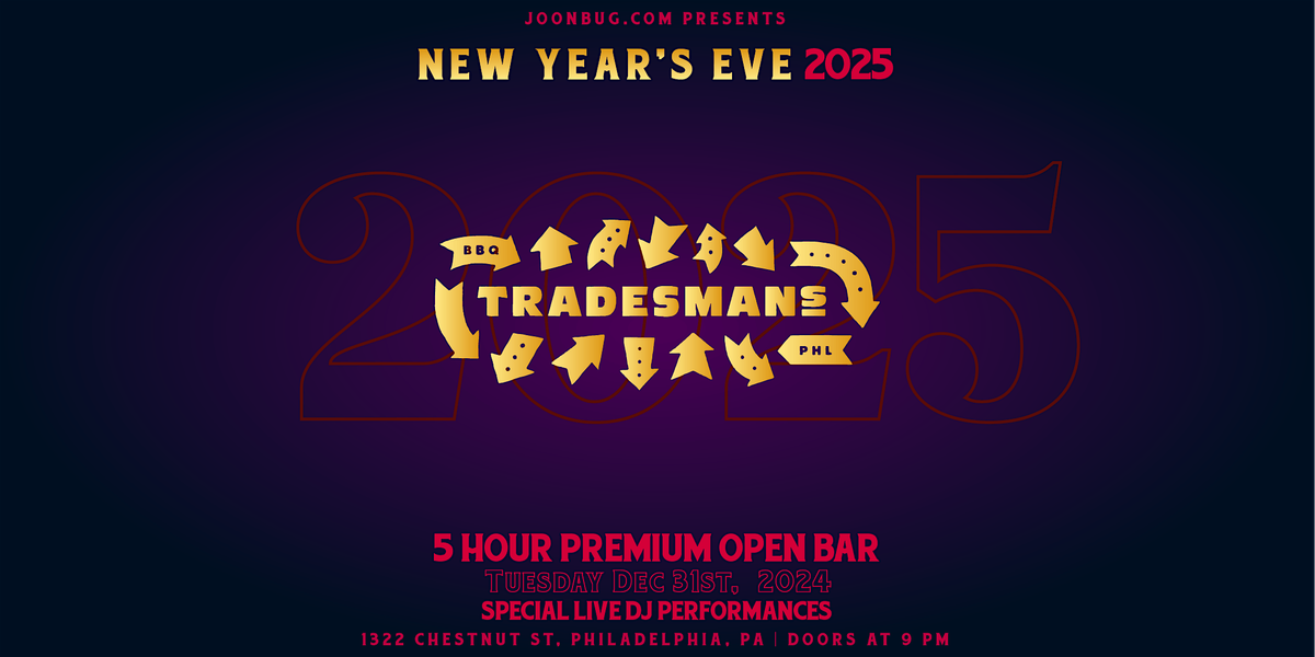 Get Out Presents: Tradesman's New Year's Eve 2025