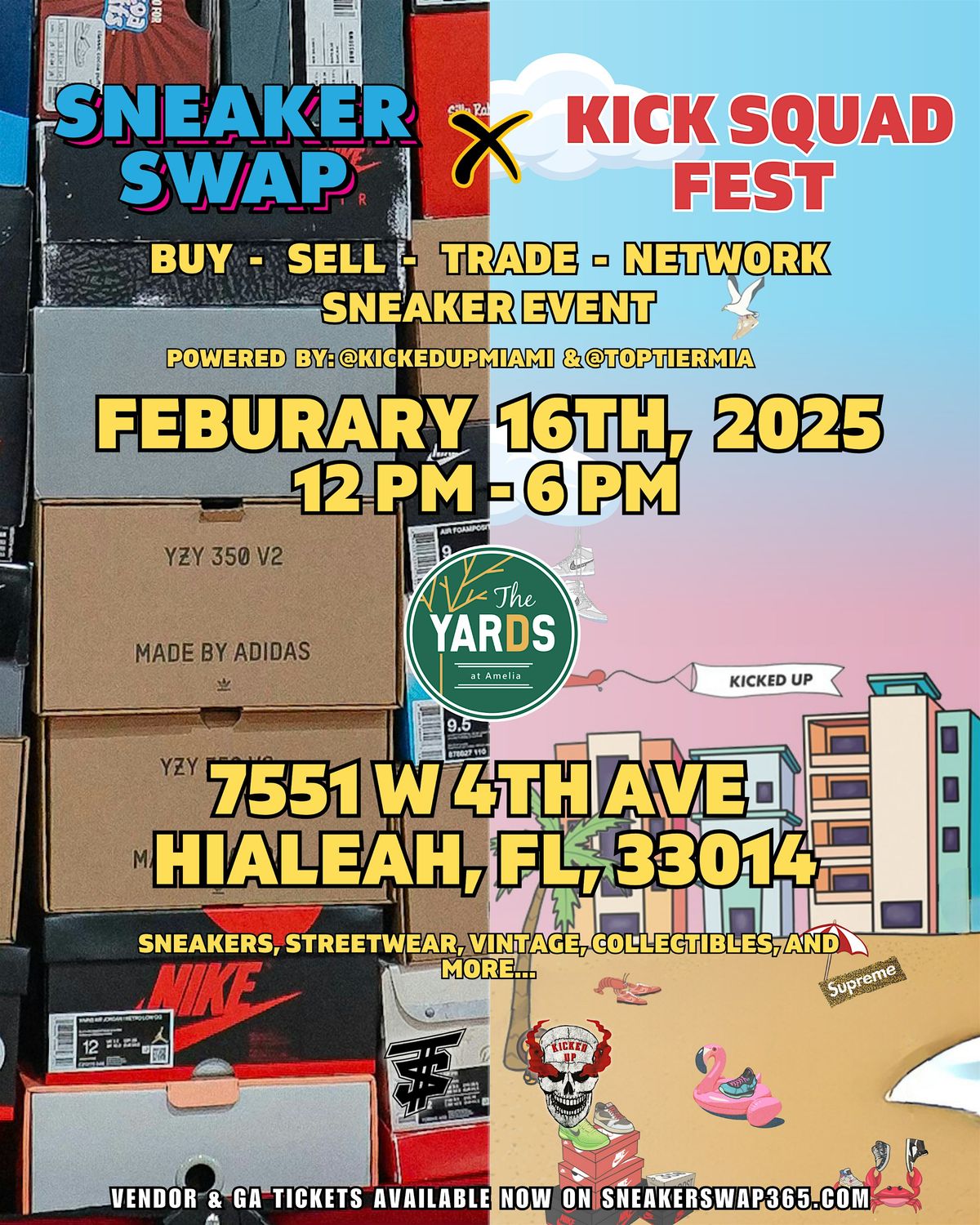 SNEAKER SWAP x KICK SQUAD FEST (MIA - FEB 16)