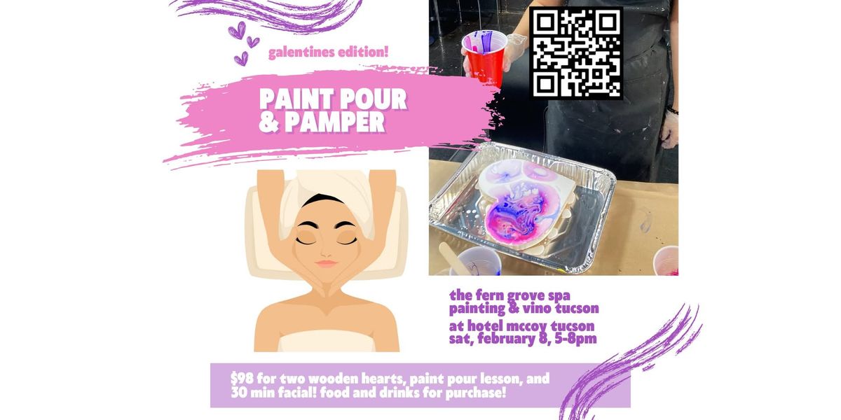 Paint Pour and Pamper with the Fern Grove Spa