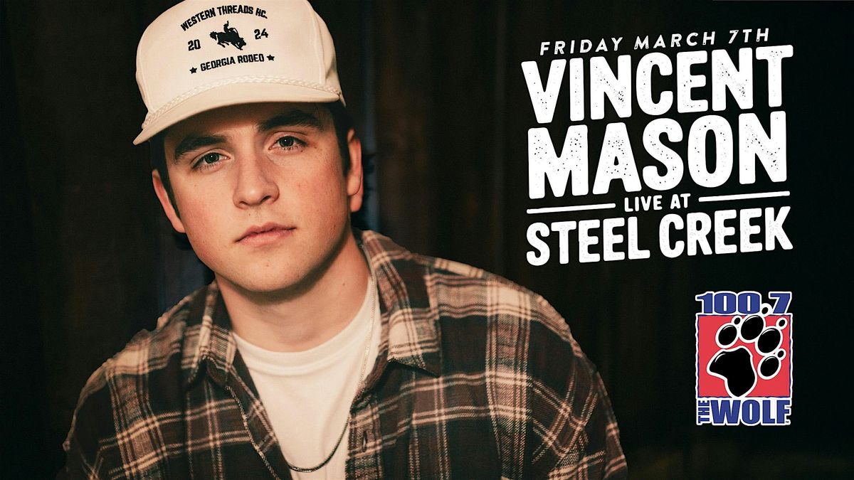 Vincent Mason Live at Steel Creek