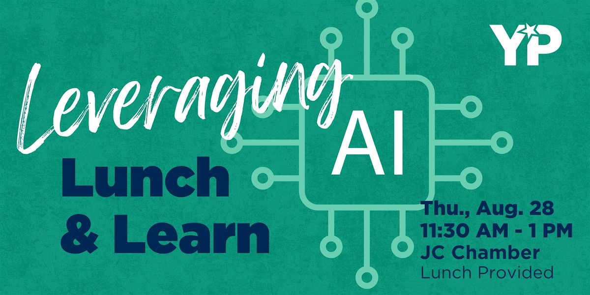 Leveraging Ai: Lunch & Learn