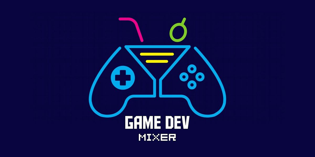 Game Dev Mixer