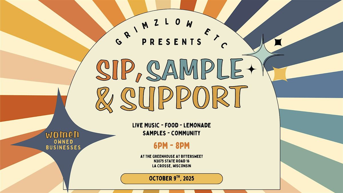 Sip, Sample + Support