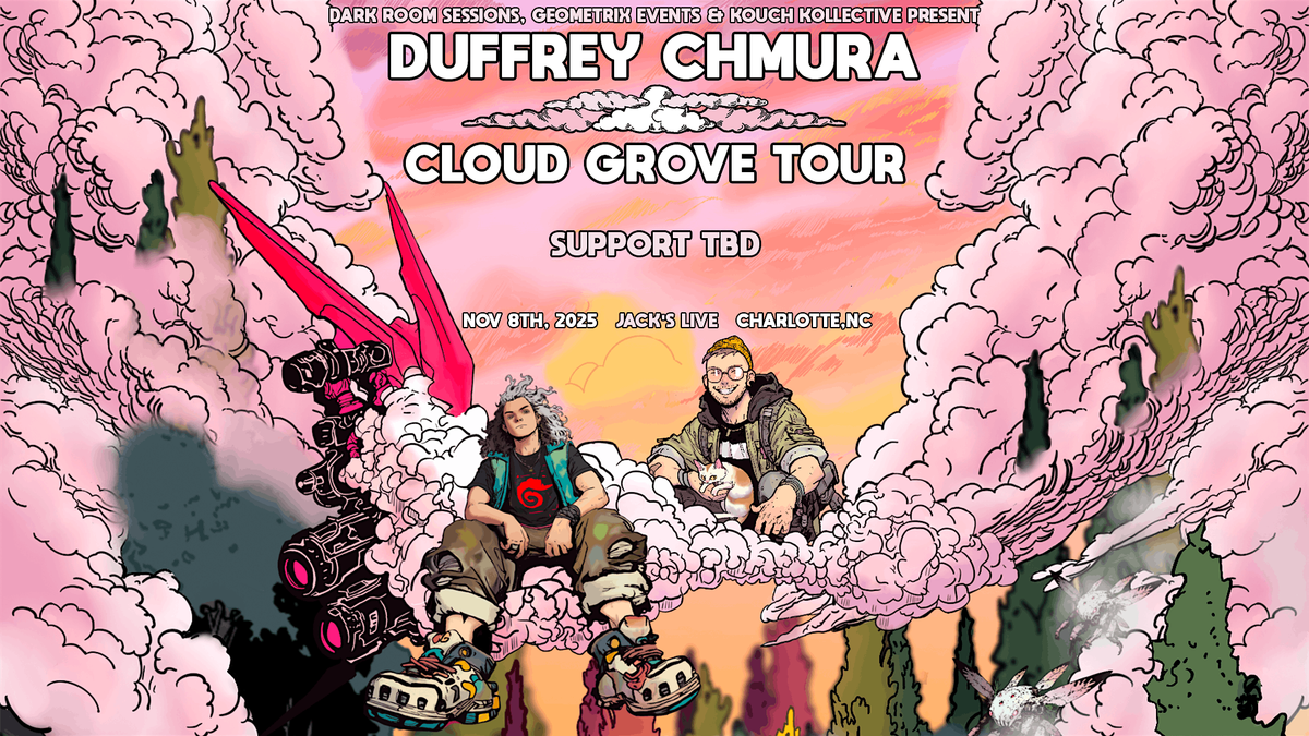 Duffrey & Chmura: Cloud Groove Tour - Charlotte NC