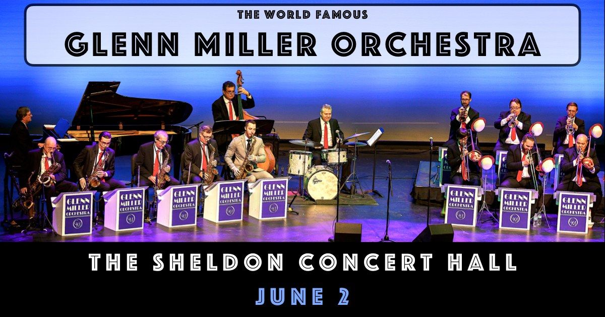 The Glenn Miller Orchestra Performs In St Louis