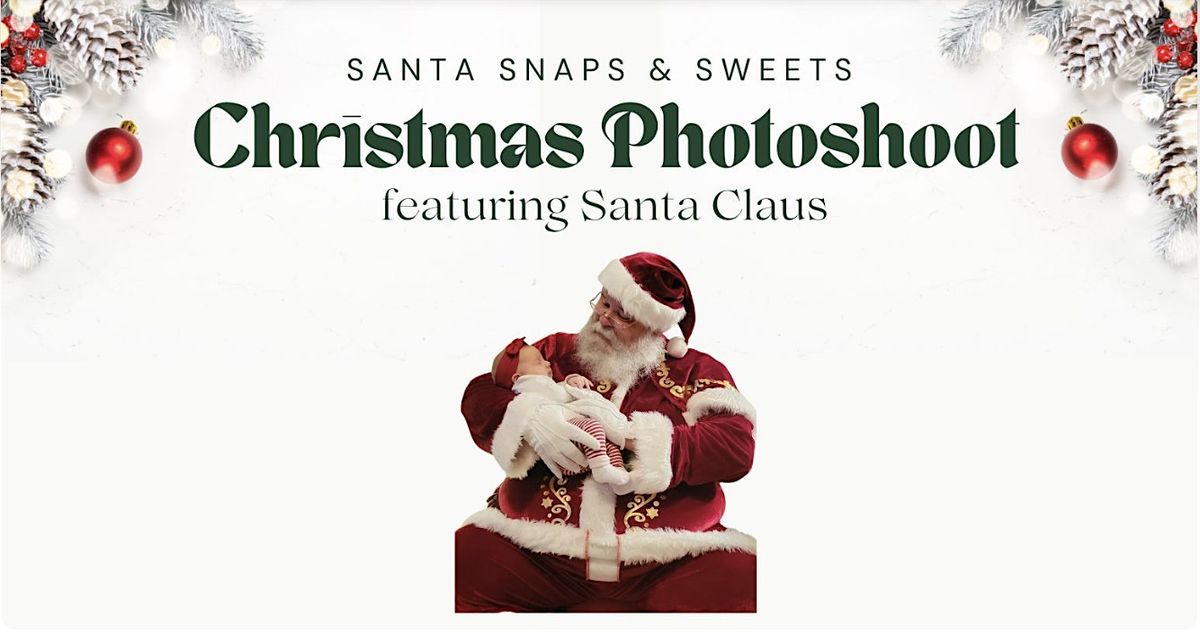 Santa Snaps & Sweets Photoshoot