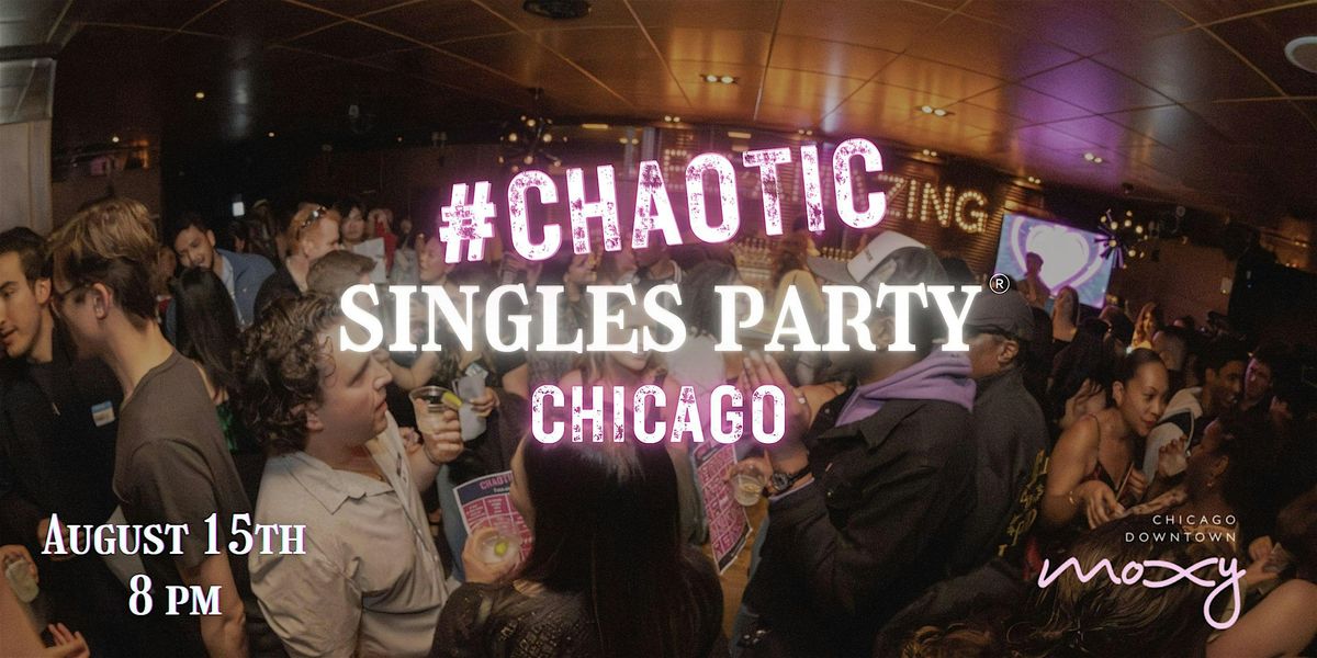 Singles GAME Night! (Chaotic Singles Party: Chicago)
