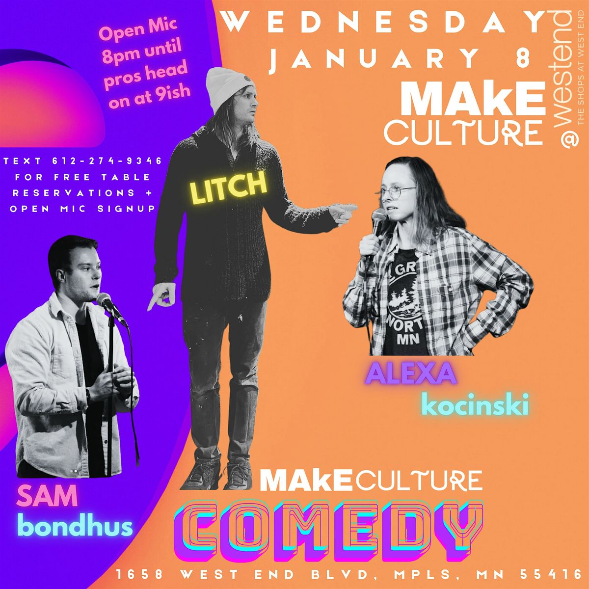 Make Culture Comedy: Sam Bondhus and Alexa Kocinski