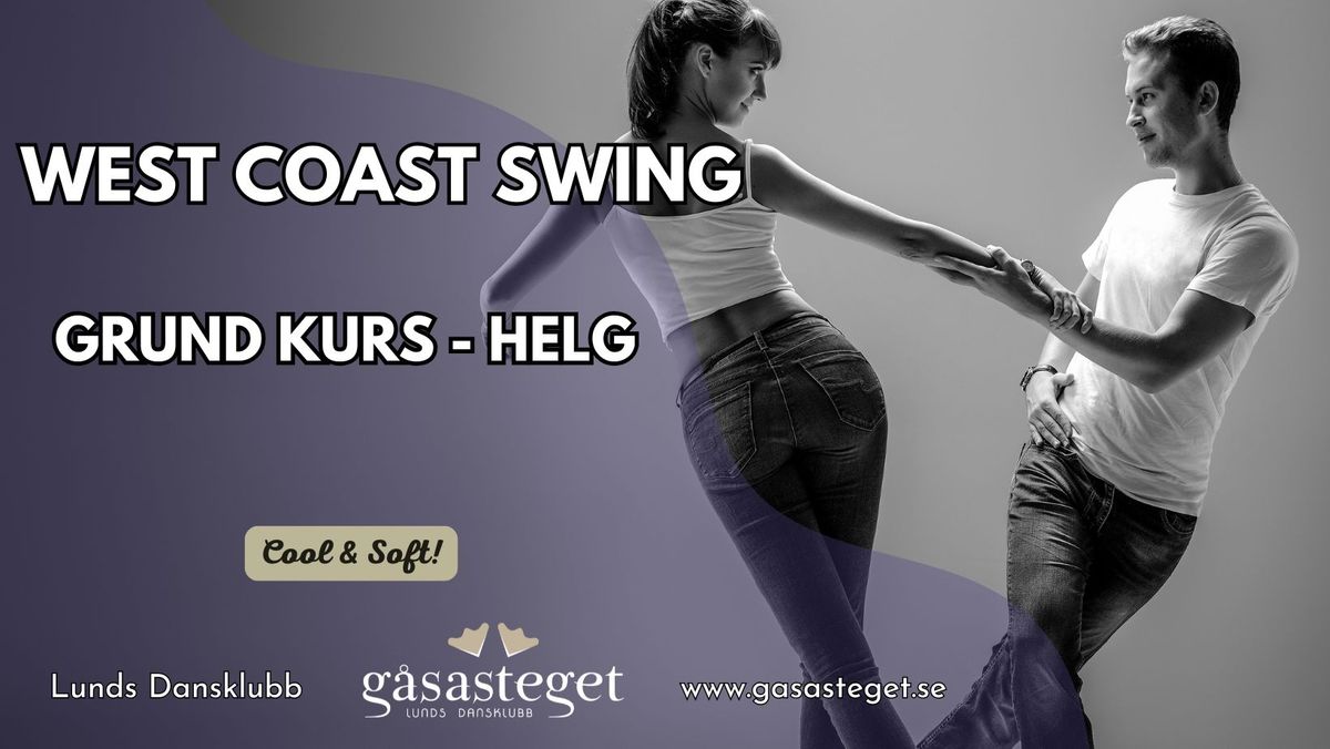 West Coast Swing Grund - Helg