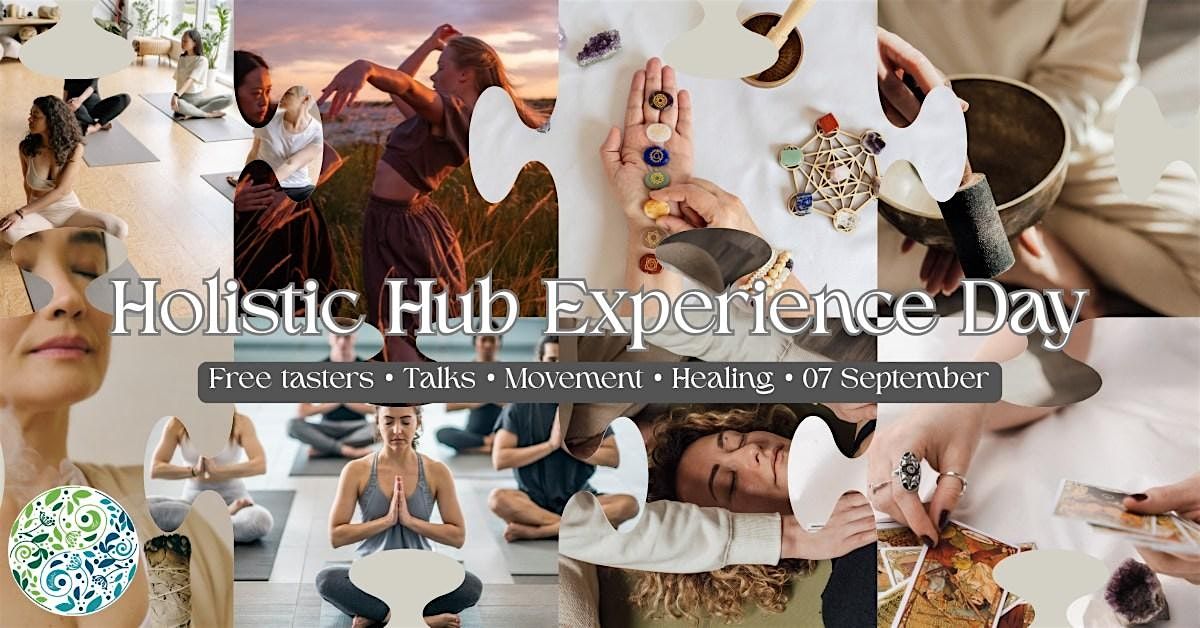 Holistic Hub Experience day