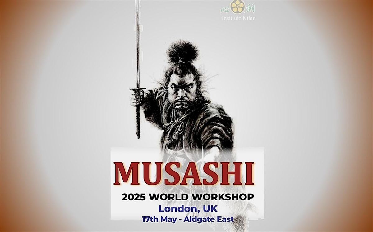 Miyamoto Musashi and Kobud\u014d - 2025 World Workshop - London edition