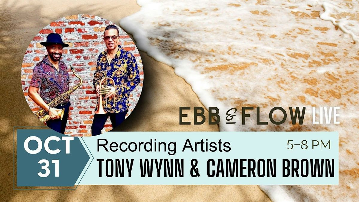 TONY WYNN AND CAMERON BROWN LIVE!