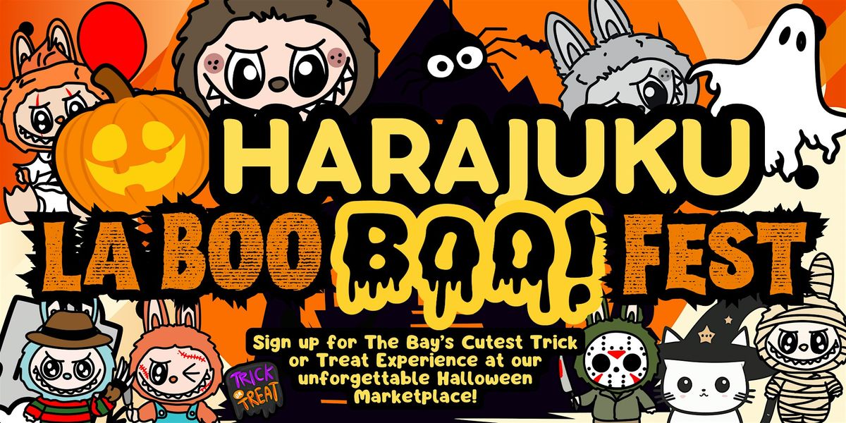 HARAJUKU LA BOO BOO! FEST