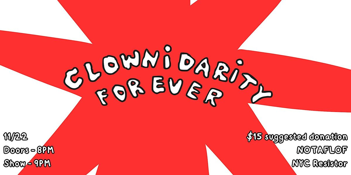Clownidarity Forever
