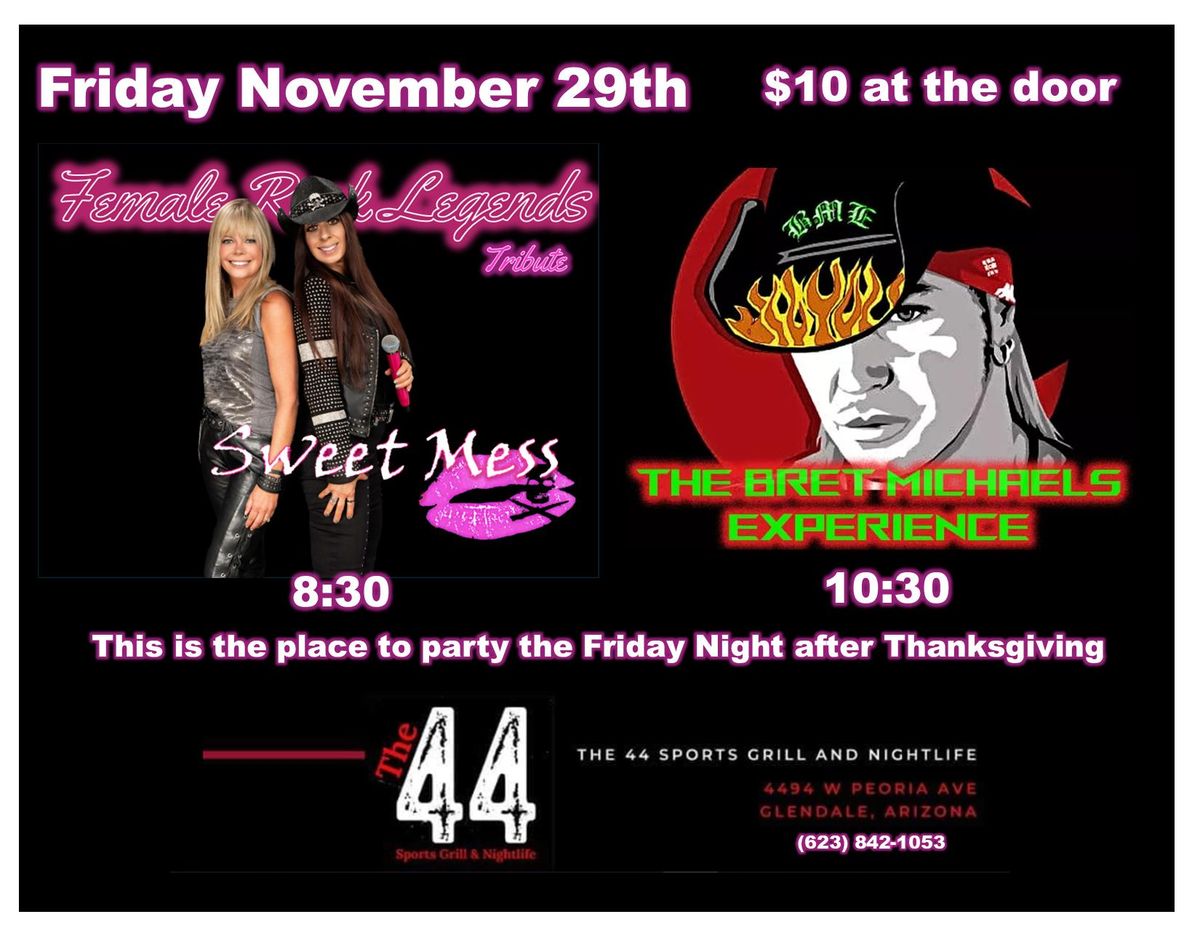 Sweet Mess - Female Rock Legends Tribute and The Bret Michaels Experience