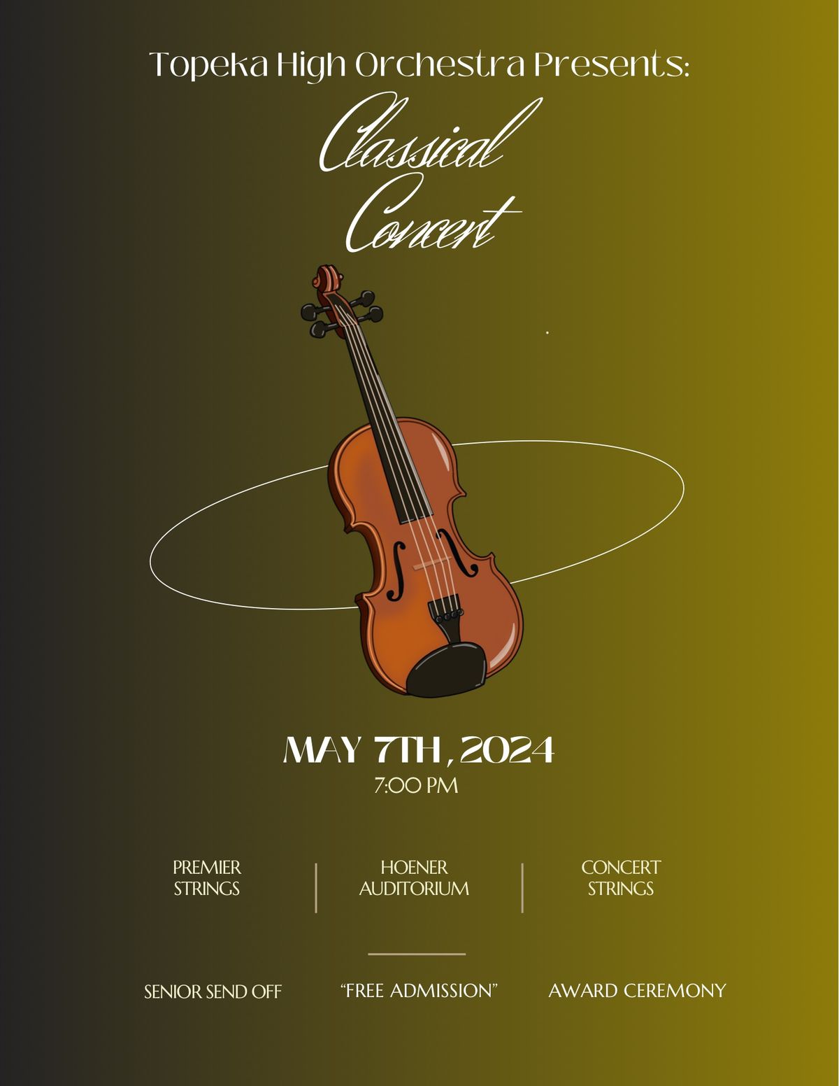 Classical Concert, Awards, and Senior Sendoff
