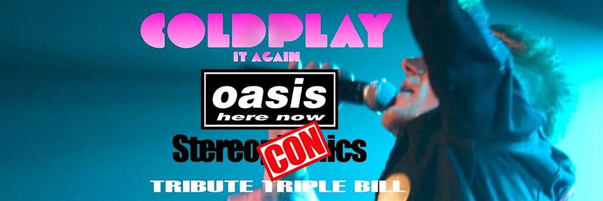 Coldplay Oasis Stereophonics  tribute show Derby Hairy Dog 18 July 2026
