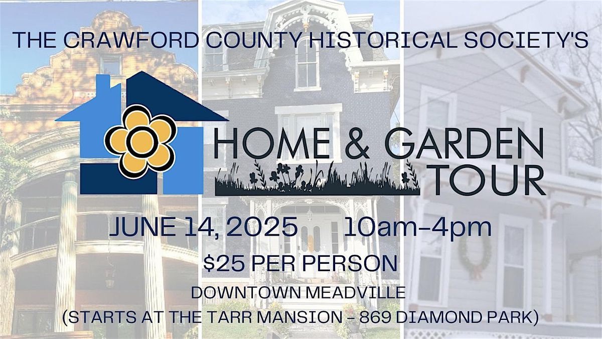 Meadville Historic Home and Garden Tour