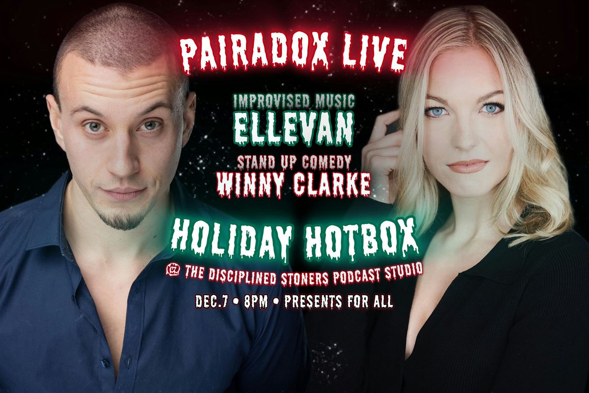 Pairadox Live Winter Hotbox