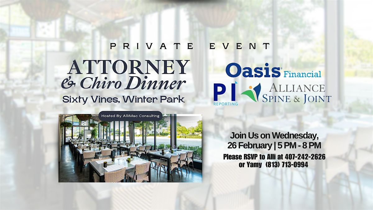 Attorney & Chiro Dinner (Orlando)