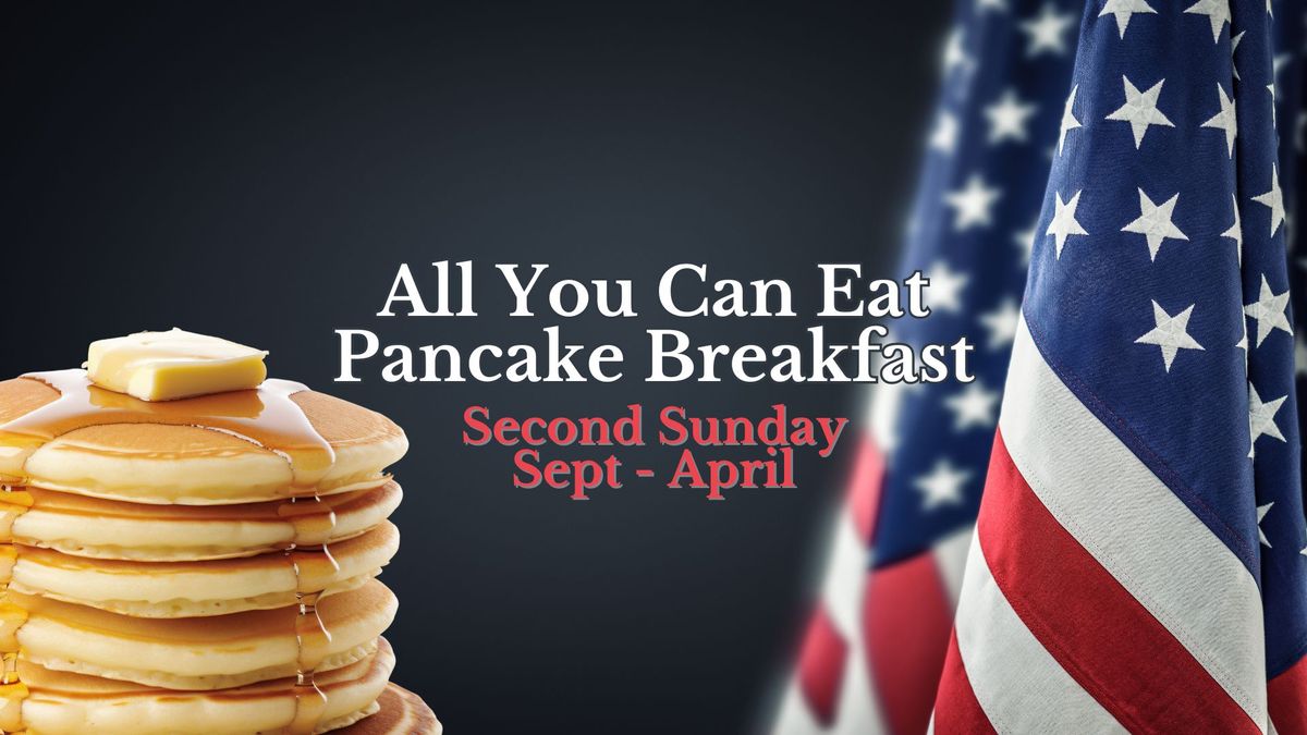 All You Can Eat Pancake Breakfast \ud83e\udd5e