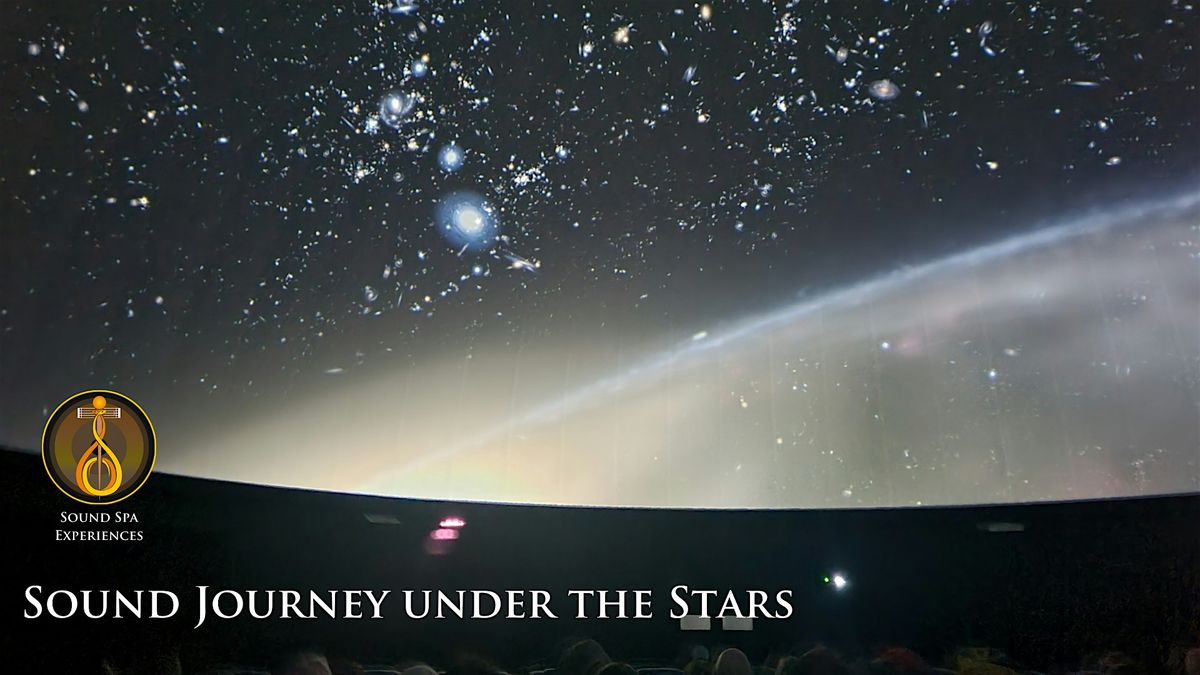 Sound Journey under the Stars  Armagh Planetarium -Curated Audio-Visual Exp
