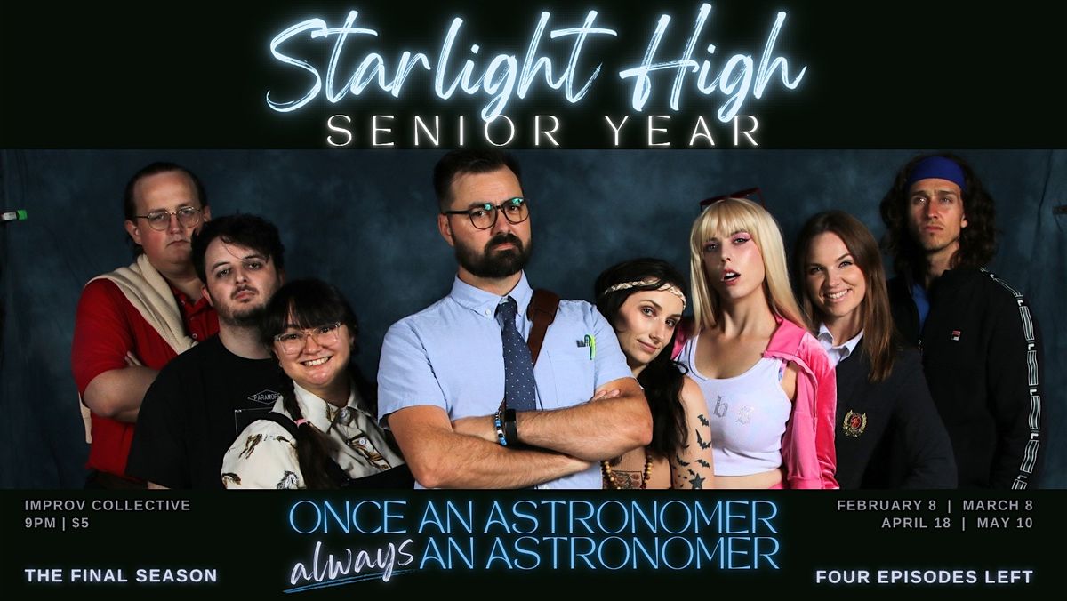 Starlight High - Senior Year 