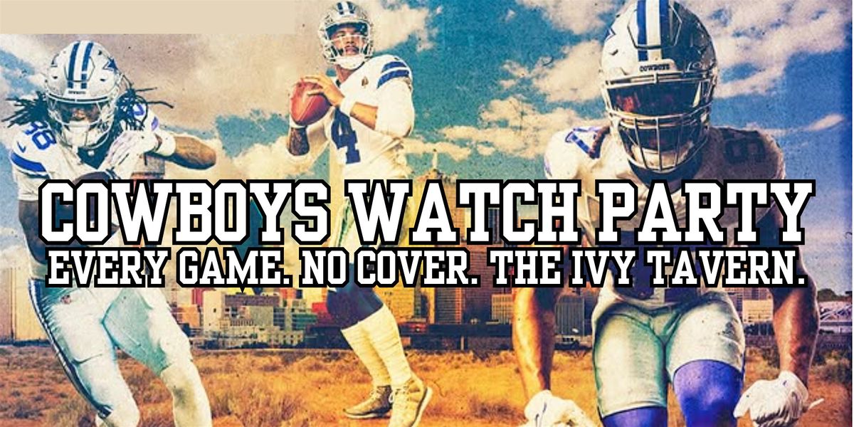 Cowboys vs. Broncos Watch Party