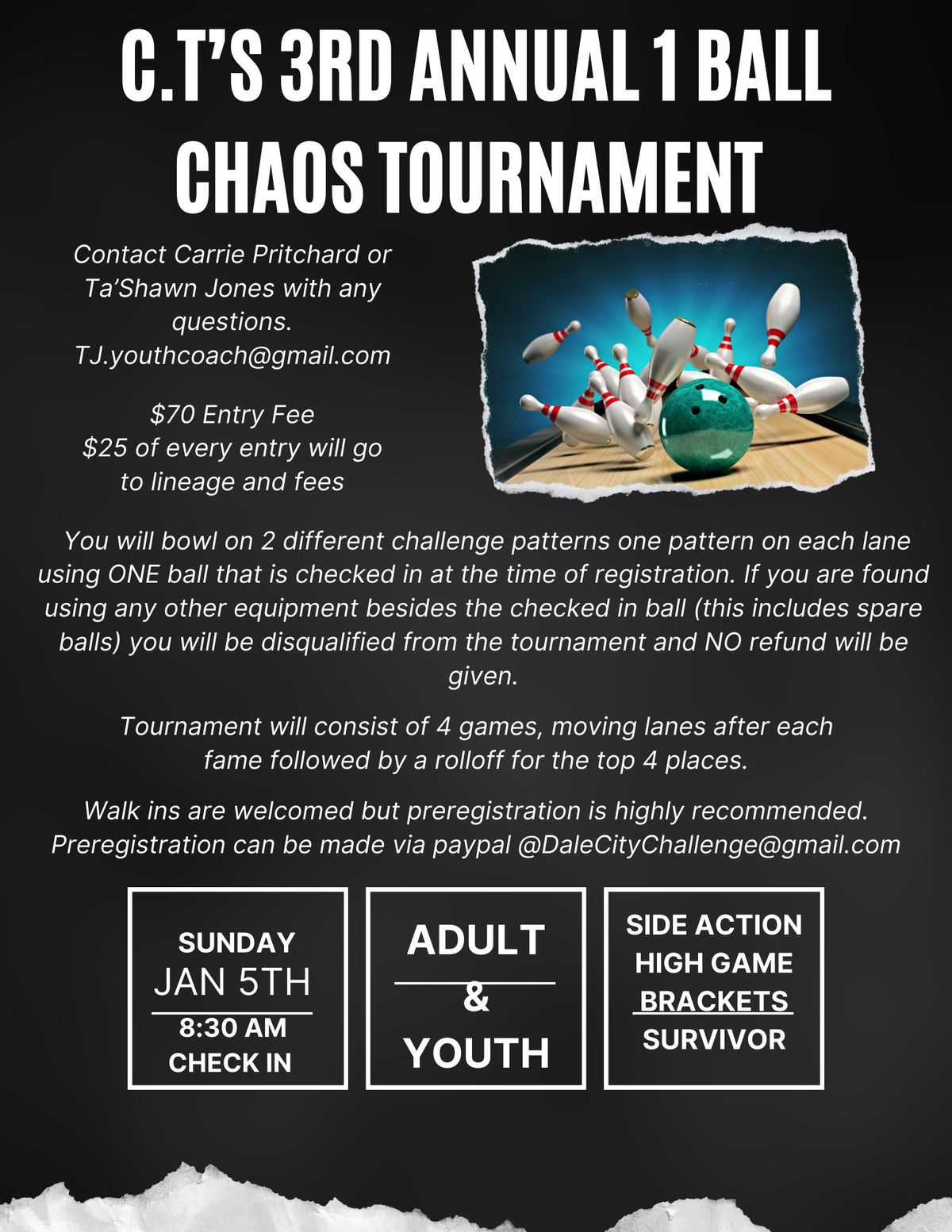 C.T's 3rd Annual 1 Ball Chaos Tournament 