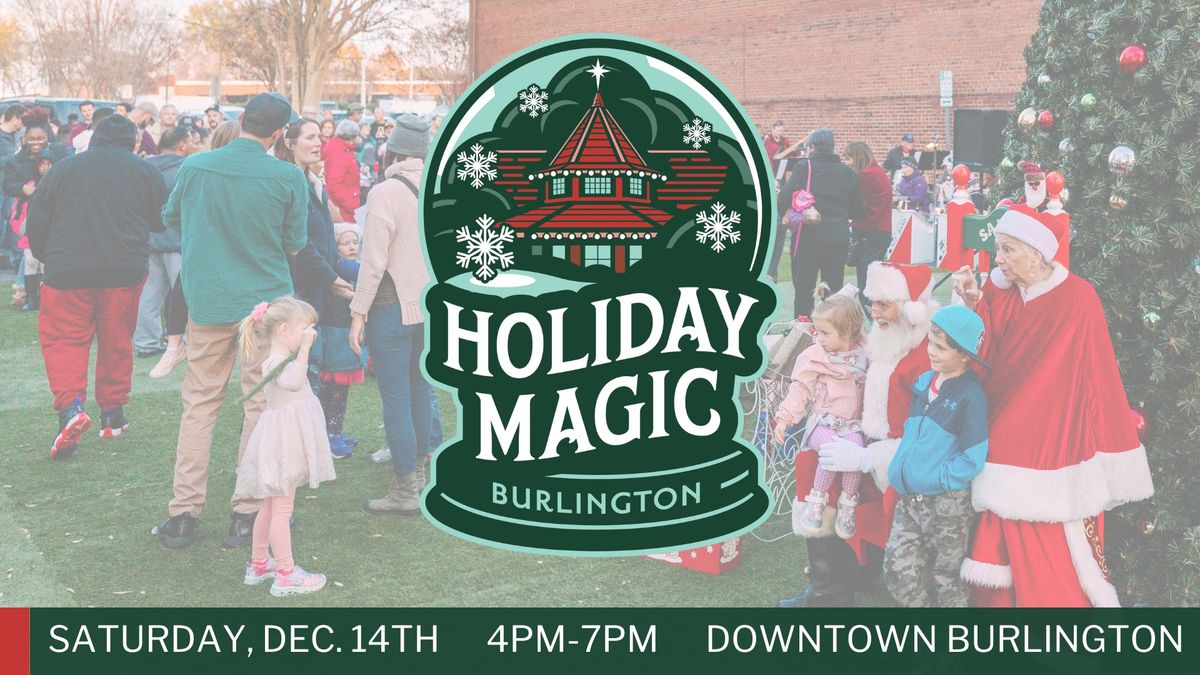 Holiday Magic in Downtown Burlington