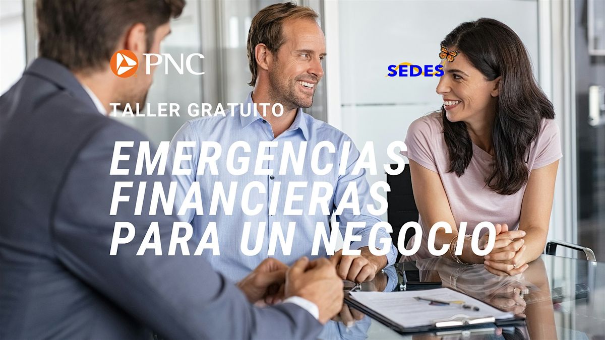 Emergencias Financieras Para Peque\u00f1as Empresas  - Taller  GRATUITO