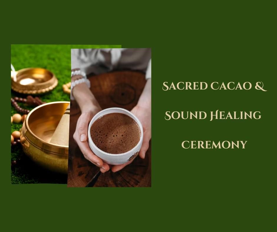 Sacred Cacao and Sound Healing Ceremony -with April Henricks and Melody Lynn Jenkins