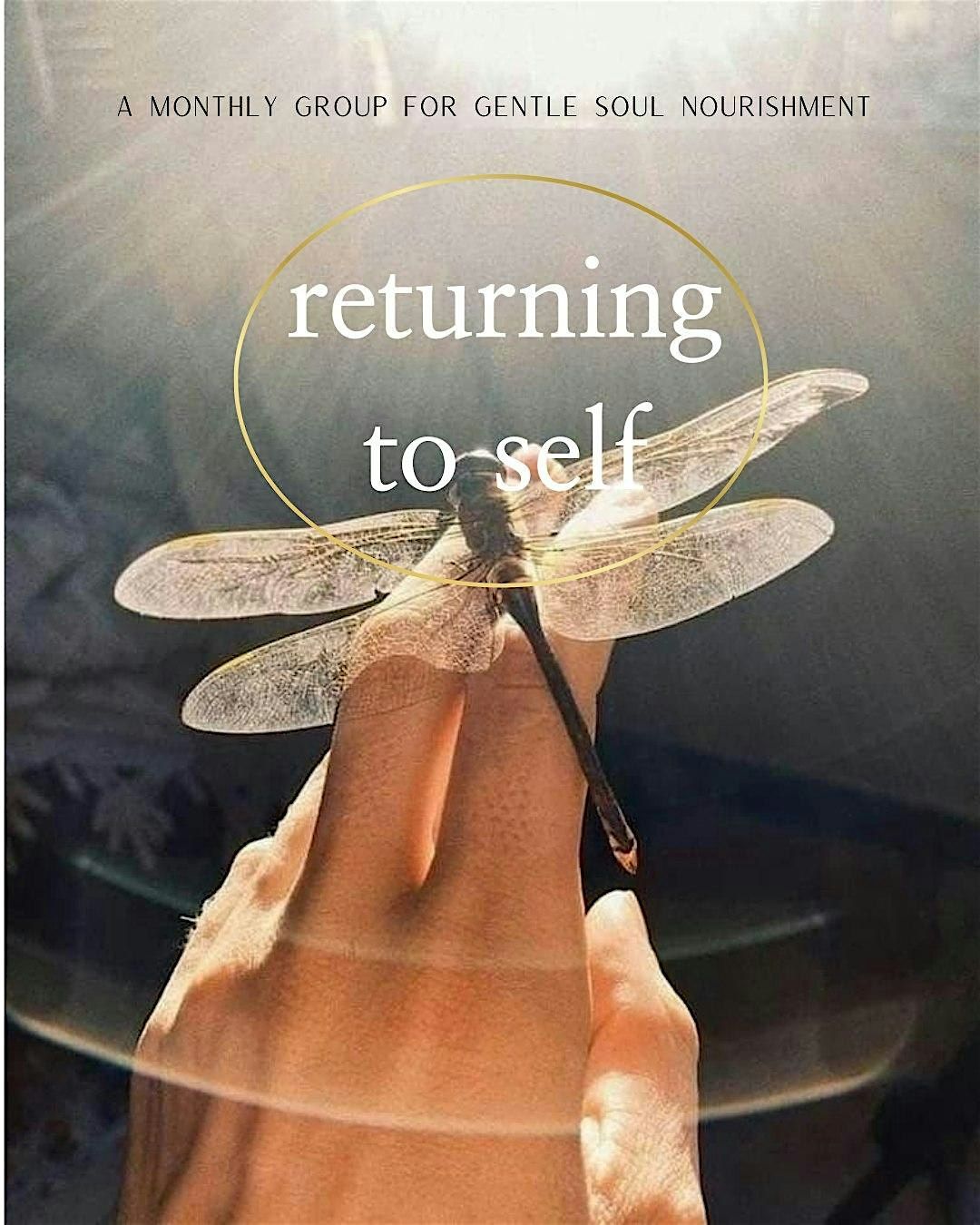 Returning to Self