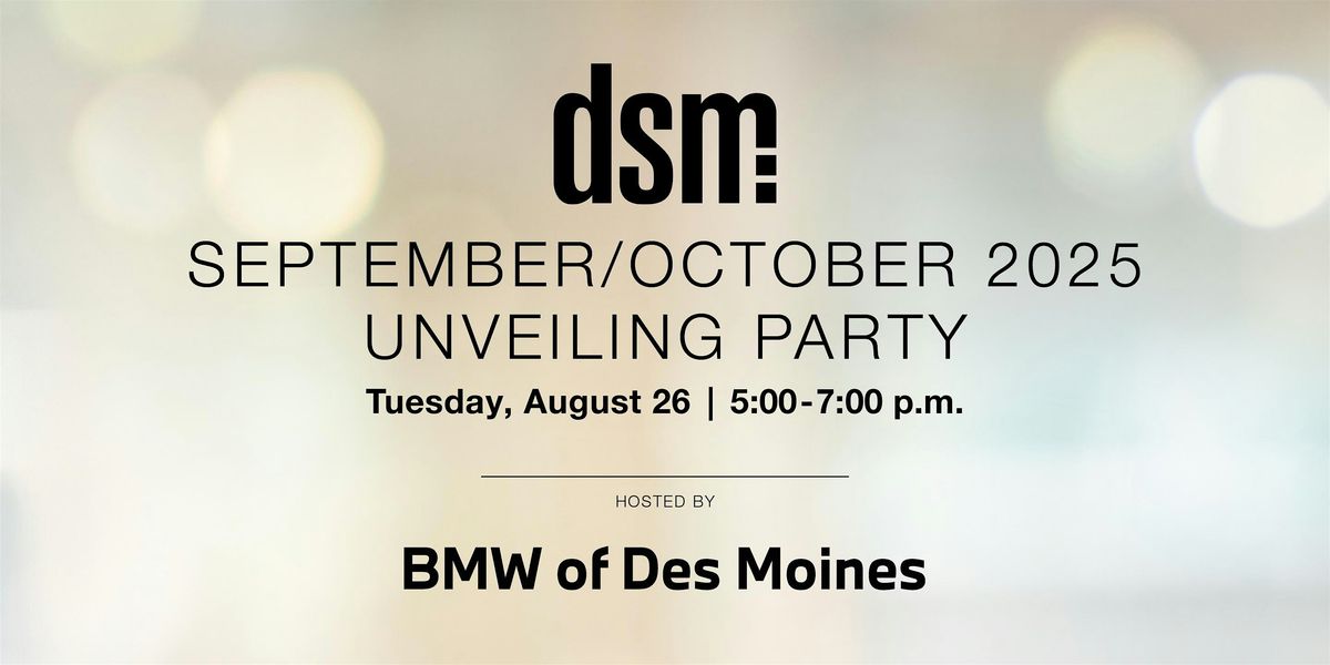 dsm magazine unveiling