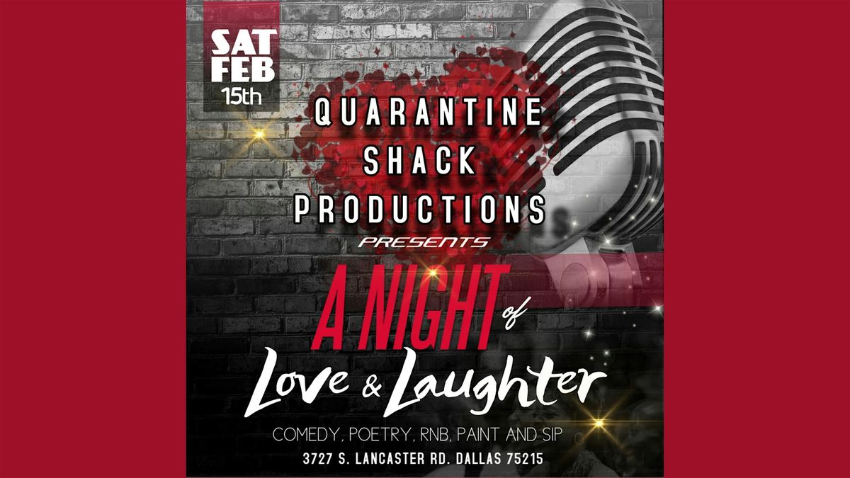 " A NIGHT OF LOVE AND LAUGHTER "  A Comedy and Poetry Paint and Sip !