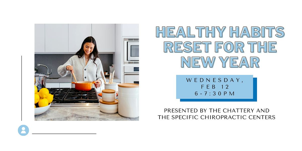 Healthy Habits Reset Workshop for the New Year