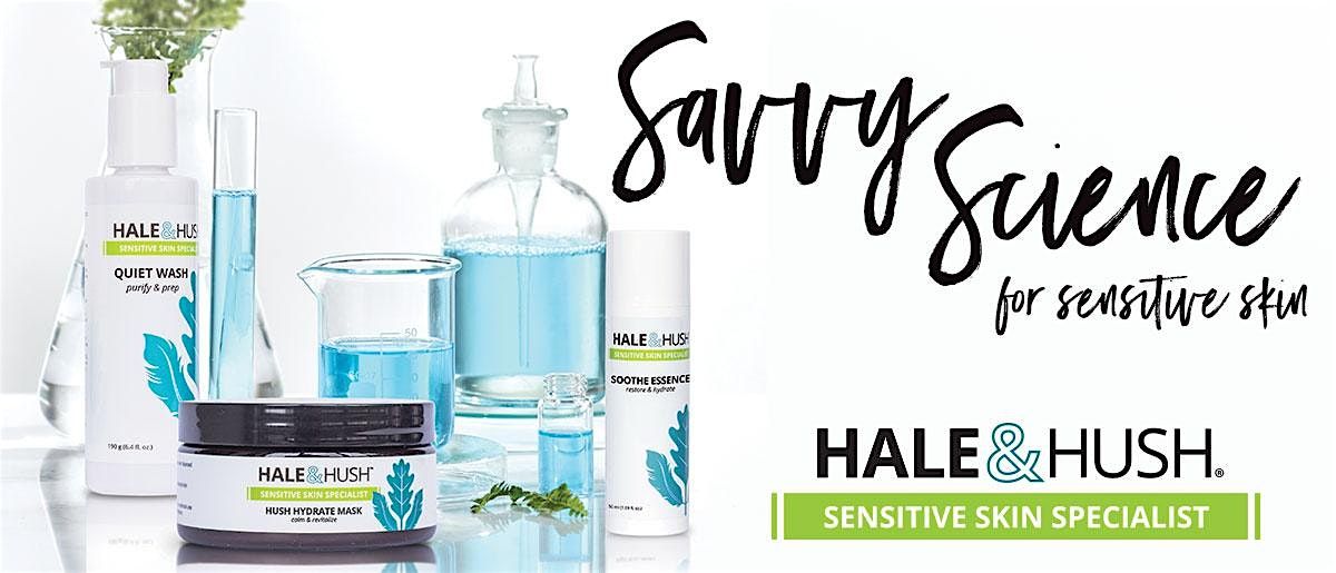 Sensitive Solutions for Menopausal and Reactive Skin with Hale & Hush