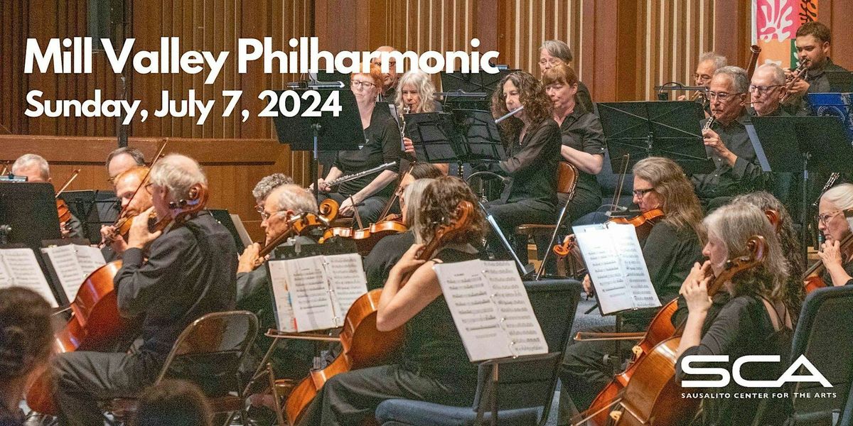 Mill Valley Philharmonic Performs at the Sausalito Center For The Arts