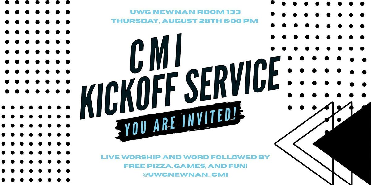 CMI Kickoff Service