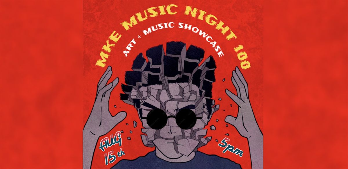 MKE MUSIC NIGHT 100