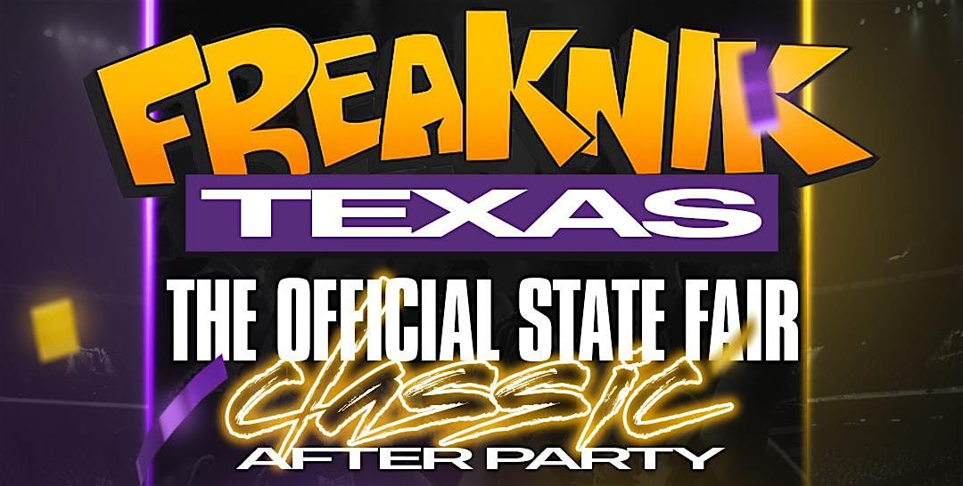 FreakNik Texas Ft BabyChief (PV vs Gram After Party)