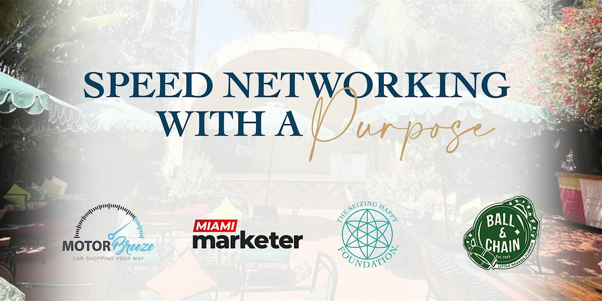 Speed Networking with a Purpose