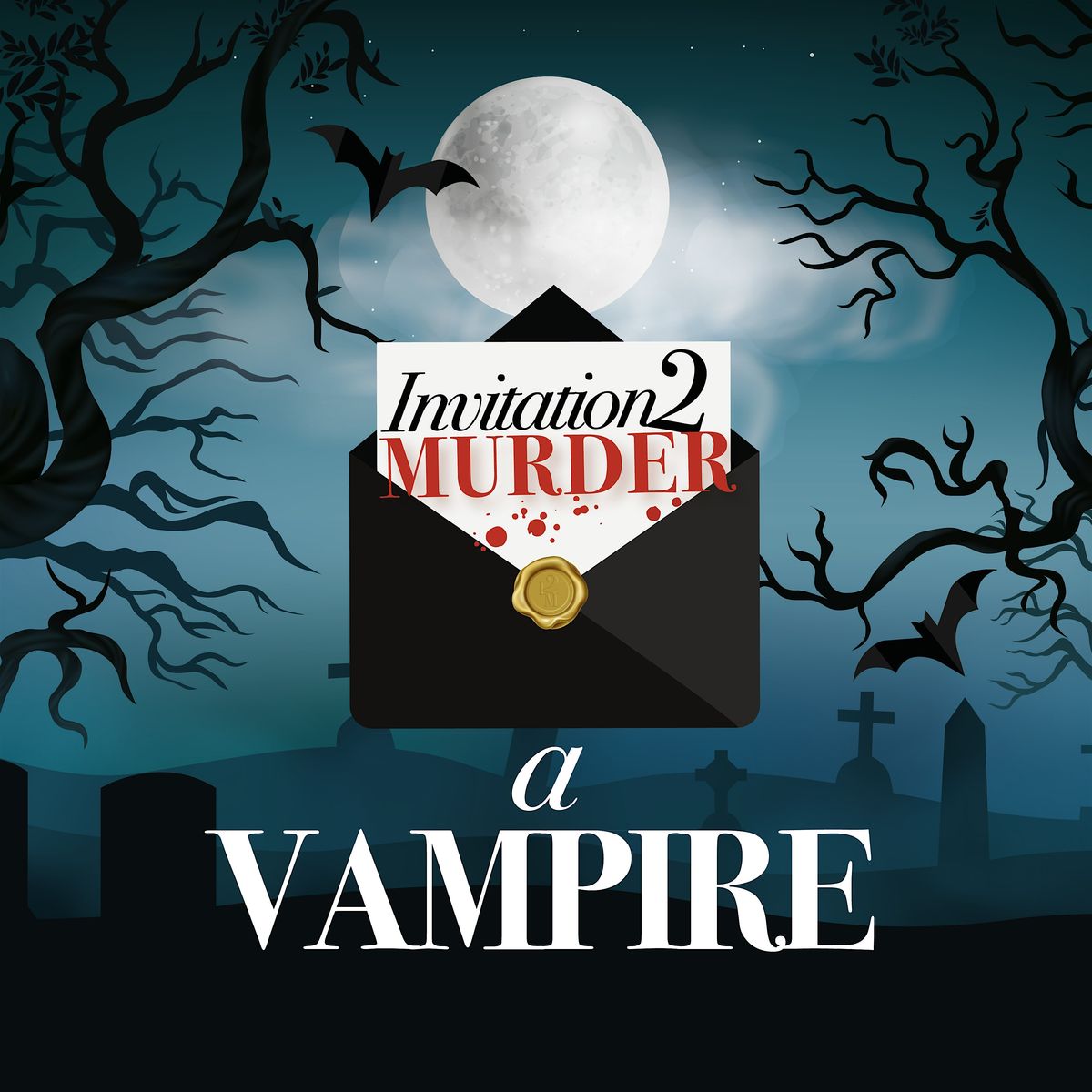The Vampires - A M**der Mystery Dinner Event in Banbury