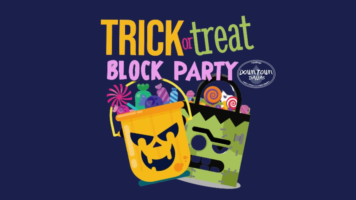 Trick-or-Treat Block Party