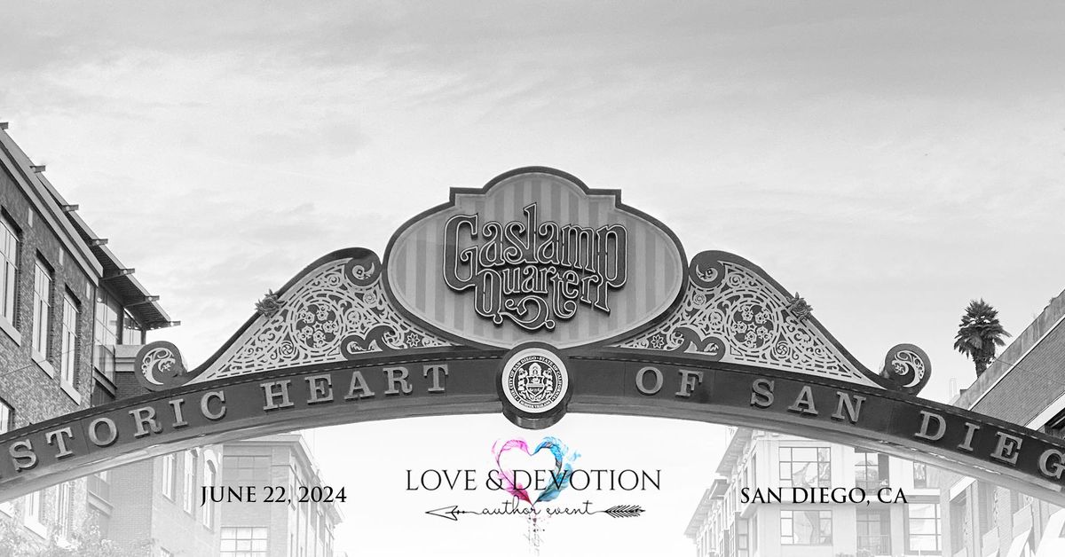 Love & Devotion - San Diego Gaslamp Quarter