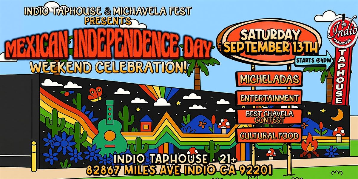 Mexican Independence Day Celebration & Chavela Contest